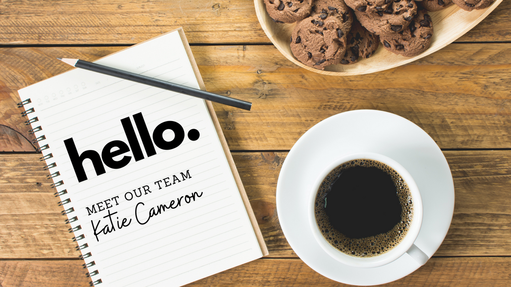 Meet Our Team - Katie Cameron