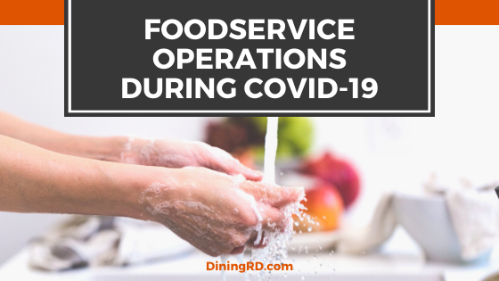 Help for Foodservice Operations During COVID-19